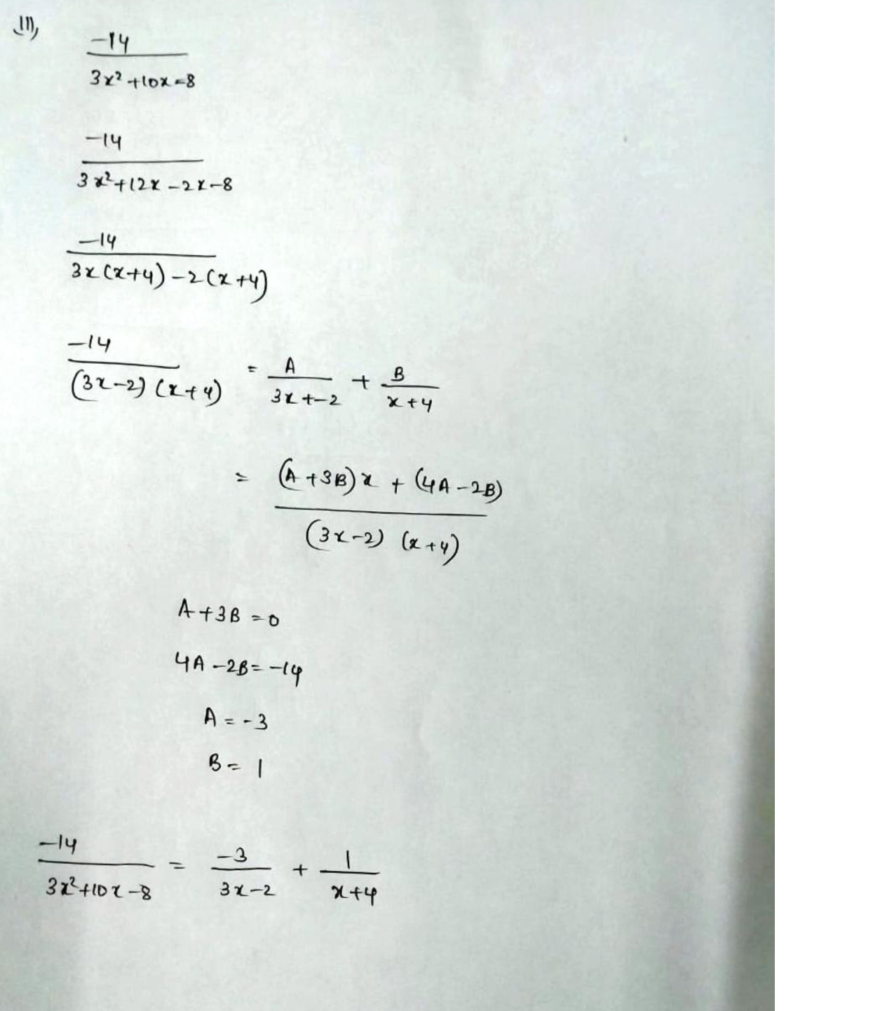 Solved Convert into partial fraction form \text { iii) } \frac{14}{3 x^{2}+ TutorBin