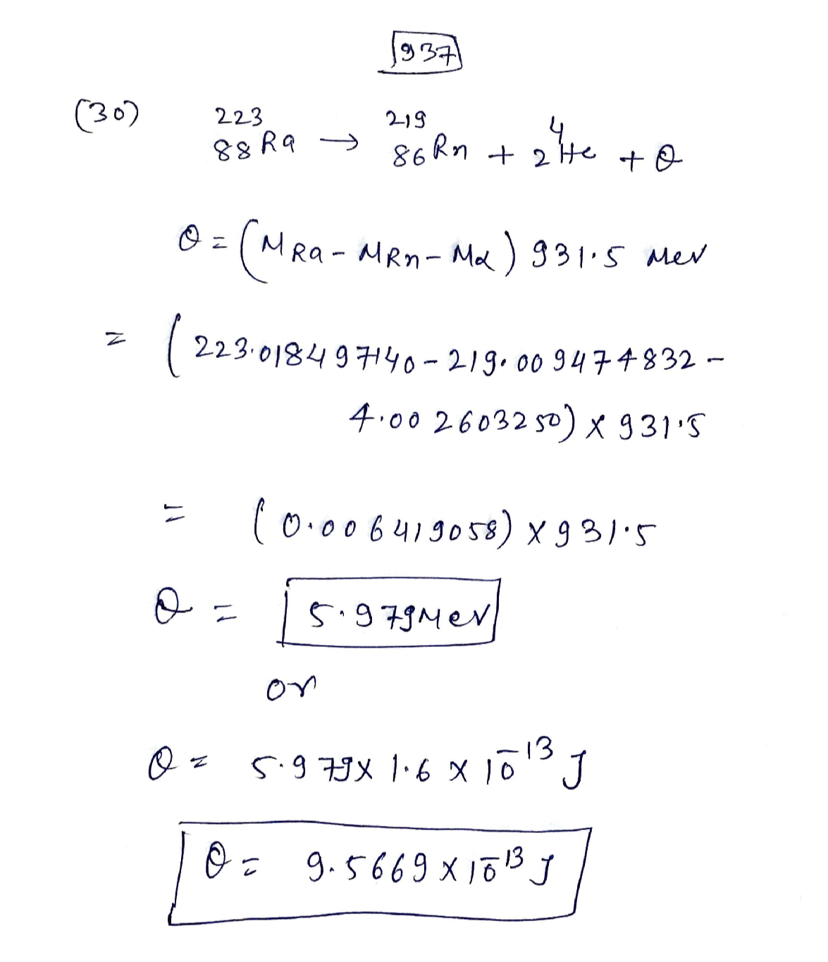 Solved 30. How much energy is released in the decay of radium223 to